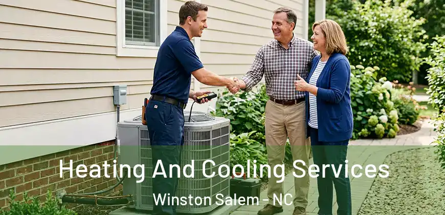  Heating And Cooling Services Winston Salem - NC