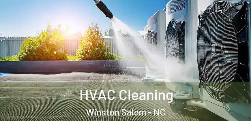 HVAC Cleaning Winston Salem - NC